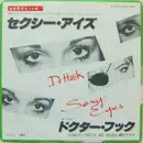 7inch Vinyl Single - Dr. Hook - Sexy Eyes