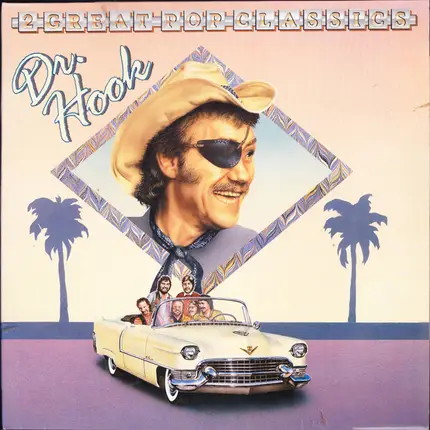 Dr. Hook - 2 Great Pop Classics