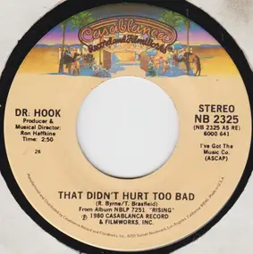Dr. Hook - That Didn't Hurt Too Bad