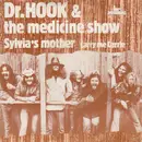 7inch Vinyl Single - Dr. Hook & The Medicine Show - Sylvia's Mother / Carry Me, Carrie