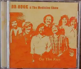 Dr. Hook - On the Run