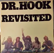 Dr. Hook & The Medicine Show - Revisited