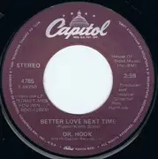 7inch Vinyl Single - Dr. Hook - Better Love Next Time