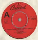 7inch Vinyl Single - Dr. Hook - I Don't Want To Be Alone Tonight