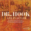CD - Dr. Hook - Live In Denver