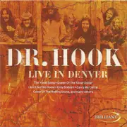 CD - Dr. Hook - Live In Denver