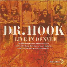 Dr. Hook - Live In Denver