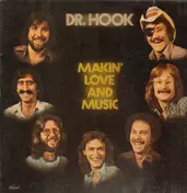 Dr. Hook - Makin' Love And Music