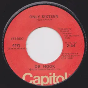 Dr. Hook - Only Sixteen