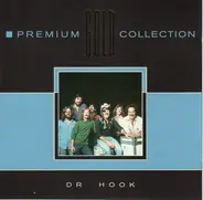 Dr. Hook - Premium Gold Collection