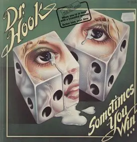 Dr. Hook - Sometimes You Win