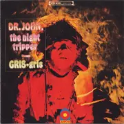 CD - Dr. John , The Night Tripper - Gris-Gris
