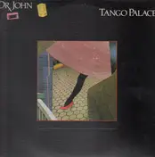 Dr. John - Tango Palace
