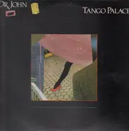 Dr. John - Tango Palace