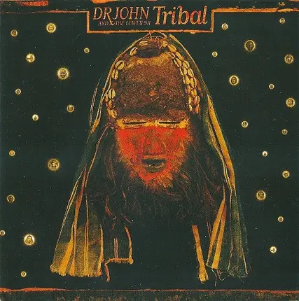 Dr. John And The Lower 911 - Tribal