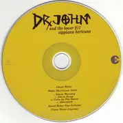 CD - Dr. John And The Lower 911 - Sippiana Hericane