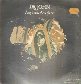 Dr. John - Anytime, Anyplace