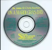 CD - Dr. John & Chris Barber - On A Mardi Gras Day