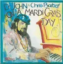 CD - Dr. John & Chris Barber - On A Mardi Gras Day