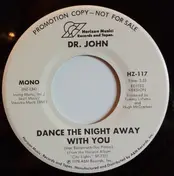 Dr. John - Dance The Night Away With You