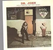 CD - Dr. John - Hollywood Be Thy Name