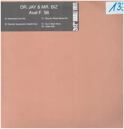 Dr. Jay & Mr.Biz - Axel F. '98