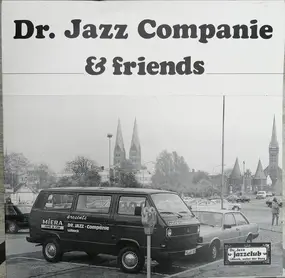 Friends - Dr. Jazz-Companie & Friends