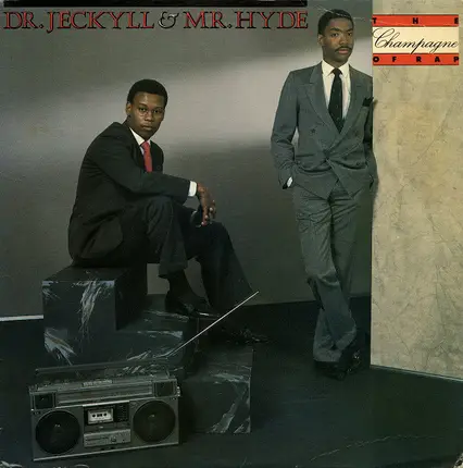 Dr. Jeckyll & Mr. Hyde - The Champagne Of Rap