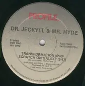 Mr. Hyde - Transformation / Scratch On Galaxy