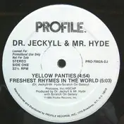 Mr. Hyde - Yellow Panties