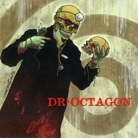 Dr. Octagon - Dr Octagonecologyst