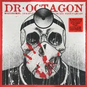 Dr. Octagon - Moosebumps: An Exploration Into Modern Day Horripilation
