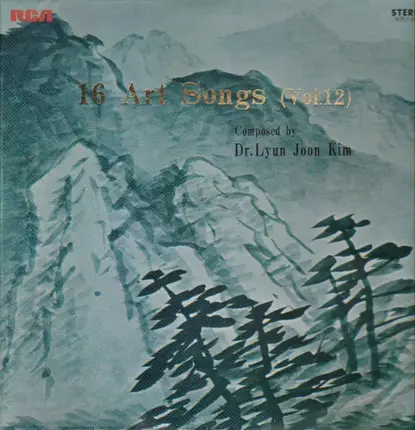 Dr. Lyun Joon Kim - 16 Art Songs
