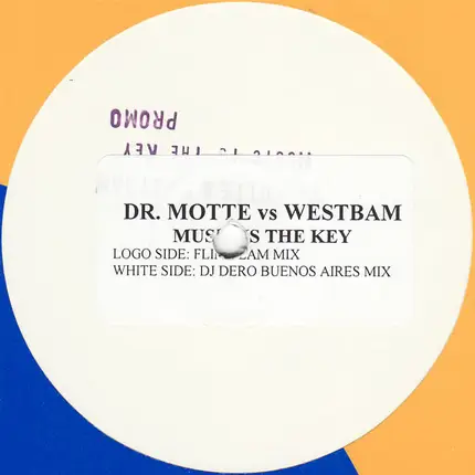 Dr. Motte & WestBam - Music Is The Key (Love Parade 99)