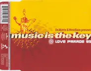 Dr. Motte & WestBam - Music Is The Key (Love Parade 99)