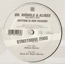 12'' - Dr. Möhrle & Alibee Feat. Aura DJ Team - Rhythm Is Our Passion (Streetmove 2003)