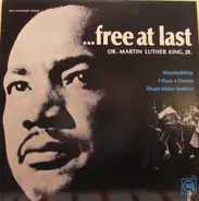 Dr. Martin Luther King, Jr. - ...Free At Last