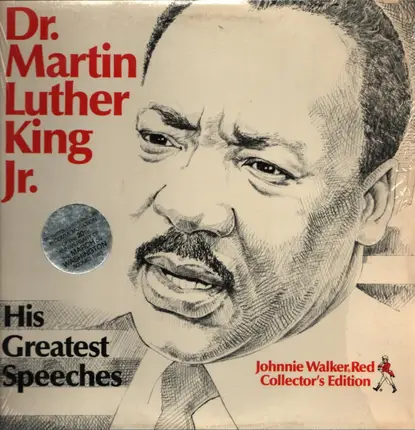 Dr. Martin Luther King, Jr. - His Greatest Speeches