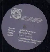 12inch Vinyl Single - Dr. Med. Georg Volk - Glückliche Mutter - Gesundes Kind
