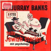 LP - Dr. Murray Banks - Tells Jewish Stories Mit Psychology In English And Yiddish