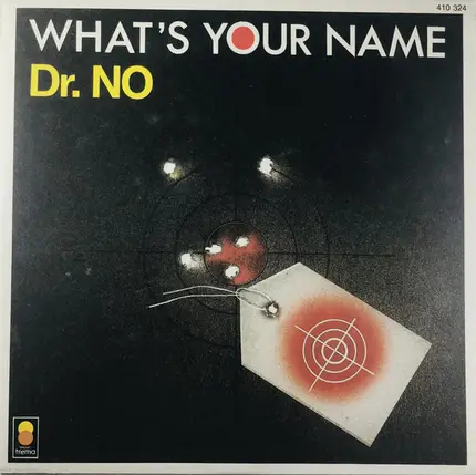 Dr. No - What's Your Name