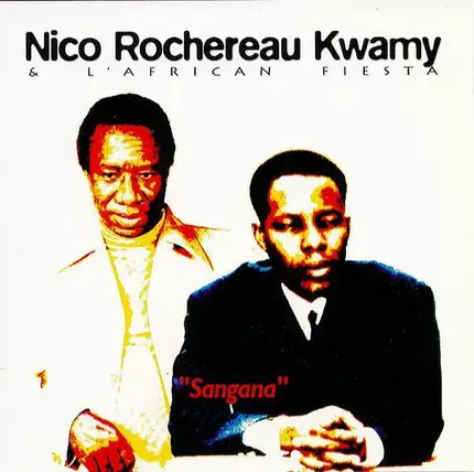 Dr. Nico , Tabu Ley Rochereau , Kwamy Munsi & Orchestre African Fiesta - Sangana