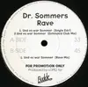 12inch Vinyl Single - Dr. Sommers Rave - Und Es War Sommer