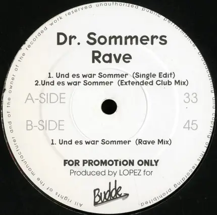 Dr. Sommers Rave - Und Es War Sommer