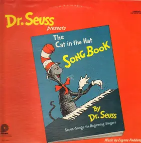 Dr. Seuss - Dr. Seuss Presents The Cat In The Hat Songbook