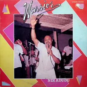 Dr. Sir Warrior - Ndi Adudu