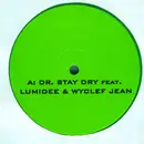 12inch Vinyl Single - Dr. Stay Dry - Don't Sweat That - Green