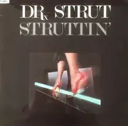 LP - Dr. Strut - Struttin'