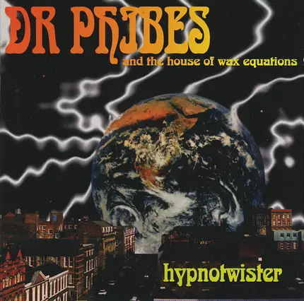 Dr. Phibes & The House Of Wax Equations - Hypnotwister