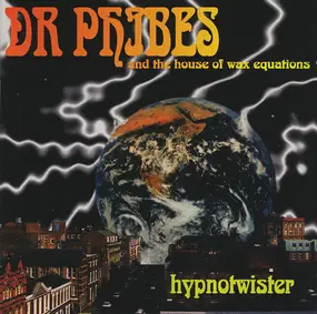 Dr. Phibes - Hypnotwister